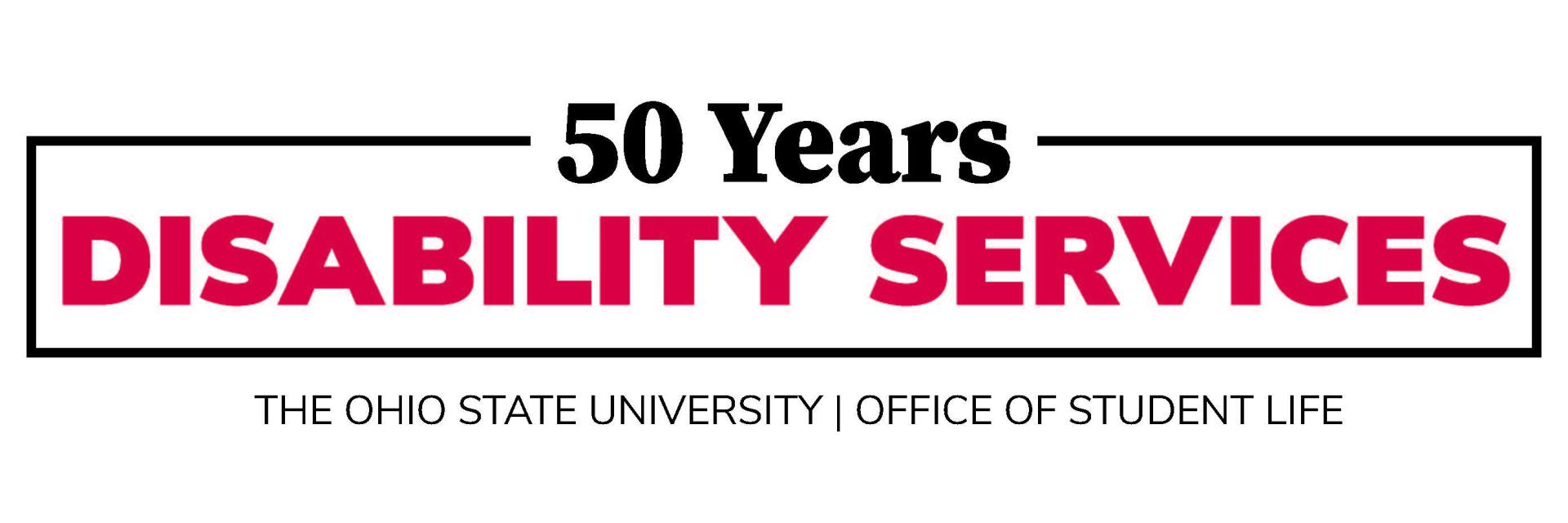 50 Years Disability Services - The Ohio State University - Office of Student Life